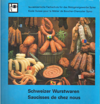 Schweizer Wurstrezepte